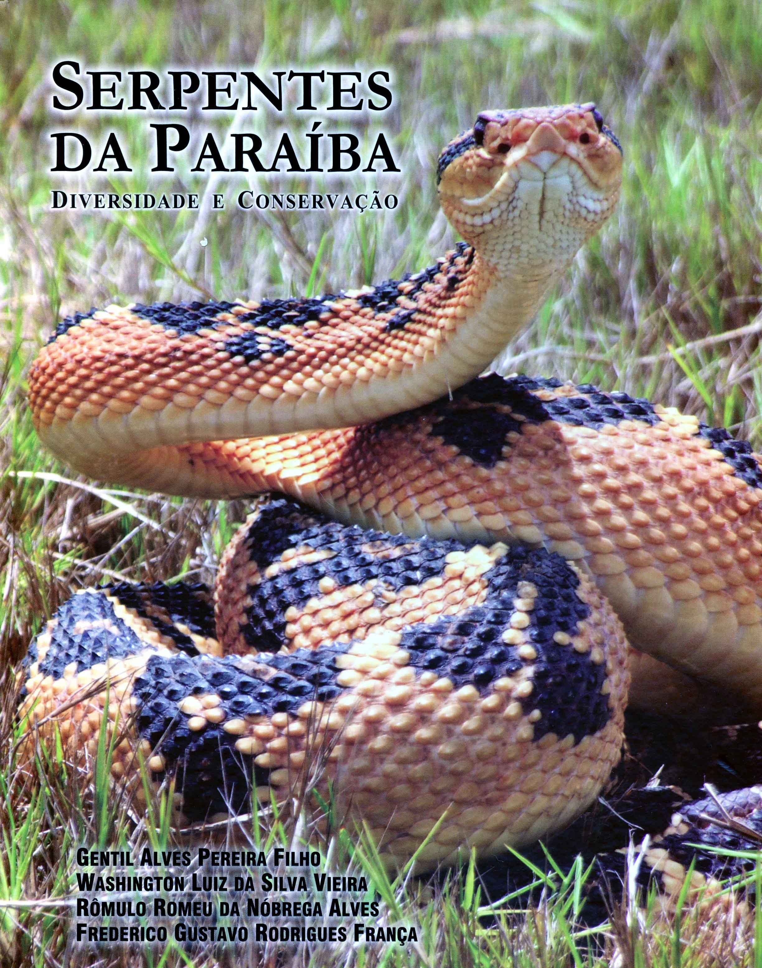 Image for Serpentes da Paraíba, Diversidade e Conservação,